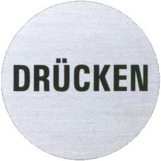 Hinweisschild Drücken